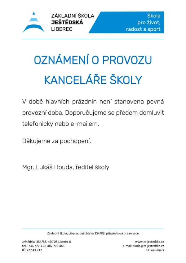 Oznámení o provozu kanceláře školy